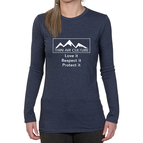 Ladies Long Sleeve T-shirt - Thin Air Culture Love it Respect it Protect it design